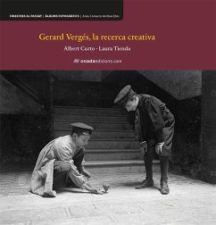 Gerard Vergés, la recerca creativa - Curto Homedes, Albert; Tienda Martínez, Laura