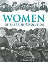 Women of the Irish Revolution - Gillis, Liz