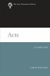 Acts: A Commentary (The New Testament Library)