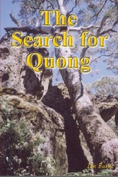 The Search for Quong - Burns, Ian B G