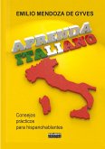 Aprenda italiano. Consejos prácticos para hispanohablantes