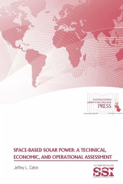 Space-Based Solar Power - Caton, Jeffrey L.; Institute, Strategic Studies; War College, U. S. Army