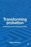 Transforming probation