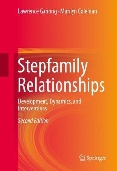 Stepfamily Relationships - Ganong, Lawrence;Coleman, Marilyn