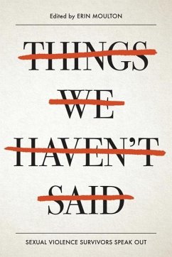 Things We Haven't Said - Moulton, Erin