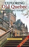 Exploring Old Quebec: Walking Tours