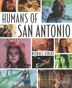 Humans of San Antonio - Cirlos, Michael