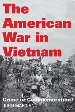 The American War in Vietnam - Marciano, John