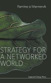 STRATEGY FOR A NETWORKED WORLD