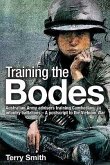Training the Bodes: Australian Army Advisers Training Cambodian Infantry Battalions- A PostScript to the Vietnam War