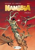 Namibia, Episode 2