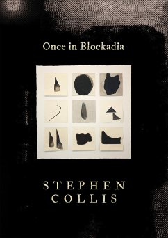 Once in Blockadia - Collis, Stephen