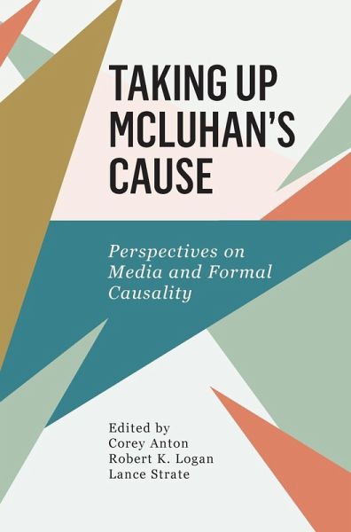 Taking Up McLuhan's Cause Taking Up McLuhan's Cause