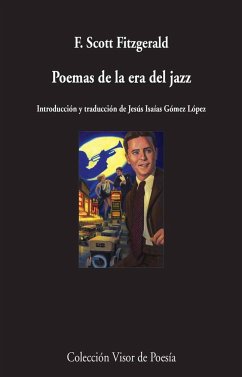 Poemas de la era del jazz - Fitzgerald, F. Scott; Gómez López, Jesús Isaías