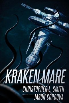 Kraken Mare - Smith, Christopher L.; Cordova, Jason