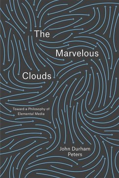 The Marvelous Clouds - Peters, John Durham