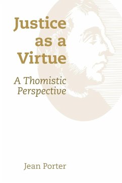 Justice as a Virtue - Porter, Jean