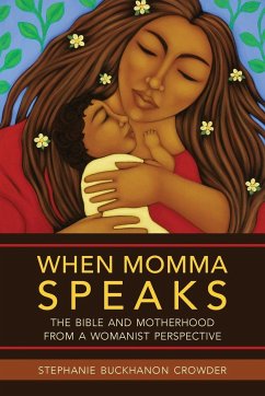 When Momma Speaks - Crowder, Stephanie Buckhanon