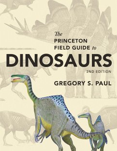 The Princeton Field Guide to Dinosaurs by Gregory S. Paul Hardcover | Indigo Chapters