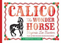 Calico the Wonder Horse - Burton, Virginia Lee