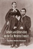 Gender and Generation on the Far Western Frontier
