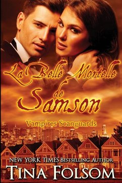 La belle mortelle de Samson (Les Vampires Scanguards - Tome 1)