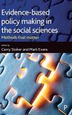 Evidence-based policy making in the social sciences