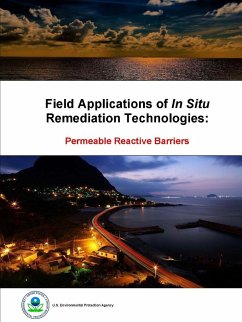 Field Applications of In Situ Remediation Technologies - Environmental Protection Agency, U. S.