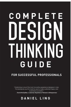 Design Thinking Guide for Successful Professionals - Ling, Daniel