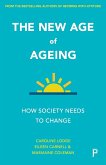 The new age of ageing