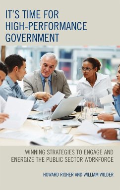 It's Time for High-Performance Government - Risher, Howard; Wilder, William