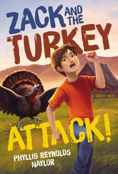 Zack and the Turkey Attack! - Naylor, Phyllis Reynolds