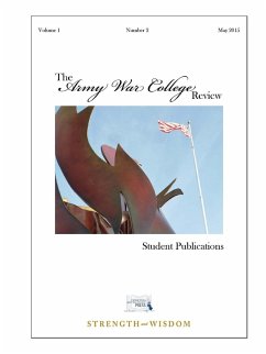 The Army War College Review - Volume 1 - Number 2 - Army War College, The United States; Institute, Strategic Studies; Army War College, U. S.