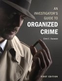An Investigator's Guide to Organized Crime
