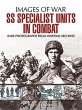 SS Specialist Units in Combat - Bild 1