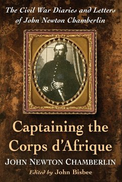 Captaining the Corps d'Afrique - Chamberlin, John Newton
