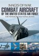 Combat Aircraft of the United States... - Bild 1