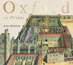 Oxford in Prints: 1675-1900 - Whitfield, Peter
