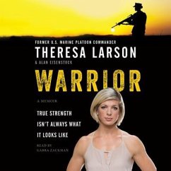 Warrior: A Memoir - Larson, Theresa; Eisenstock, Alan