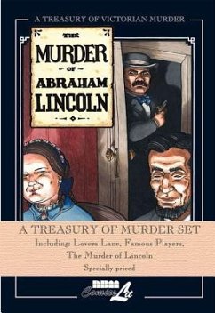 A Treasury of Murder Hardcover Set: Including Lovers Lane, Famous Players, the Murder of Lincoln - Geary, Rick