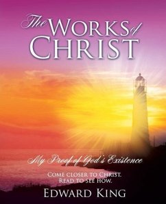 The Works of Christ - King, Edward