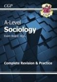 AS and A-Level Sociology: AQA Complete Revision & Practice (with Online Edition): for the 2023 and 2024 exams