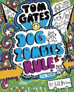Cover Tom Gates - Dogzombies Rule (for Now)