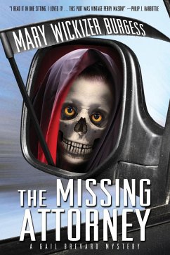 The Missing Attorney - Burgess, Mary Wickizer