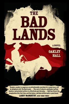 The Bad Lands - Hall, Oakley