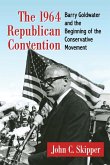 The 1964 Republican Convention