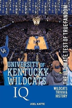 University of Kentucky Wildcats Basketball IQ: The Ultimate Test of True Fandom - Katte, Joel