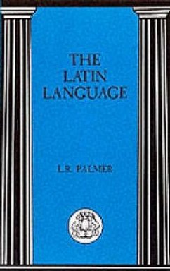 The Latin Language - Palmer, Leonard R.