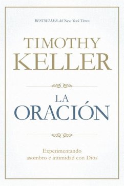 La Oración - Keller, Timothy