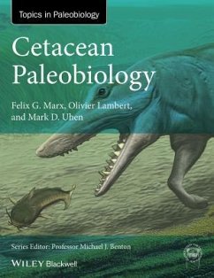 Cetacean Paleobiology - Marx, Felix G. (University of Otago); Lambert, Olivier (Museum National d?Histoire Naturelle); Uhen, Mark D. (George Mason University)